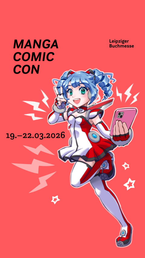 Manga Comic Con vom 19. - 22.03.2026
